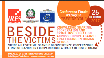 Progetto Beside You – Conferenza finale. Building European Systems for Investigation and DEfence of victims of human trafficking 