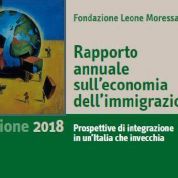 “Presentazione Rapporto Economia dell’immigrazione 2018” 