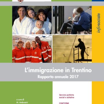 Trento. Presentazione del Rapporto “L’immigrazione in Trentino nel 2017”. 
