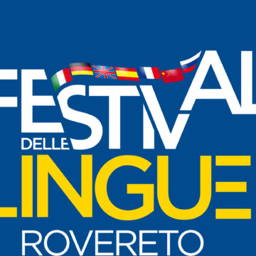 Rovereto (Tn). Torna il Festival delle Lingue 
